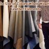 The-Use-of-Colors-When-Wearing-Leather-Elements