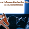 Cultural-Influence-Gun-Leather-Rigs-in-International-Cinema
