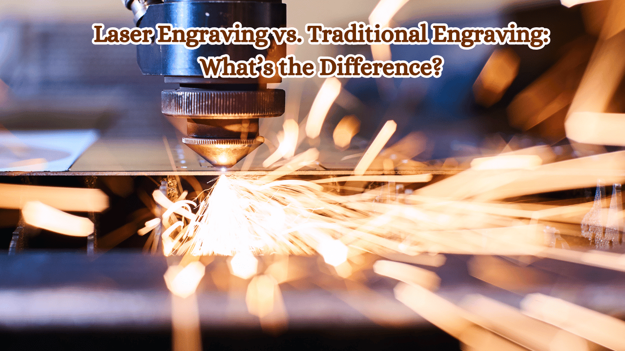 Laser-Engraving-vs-Traditional-Engraving-Whats-the-Difference