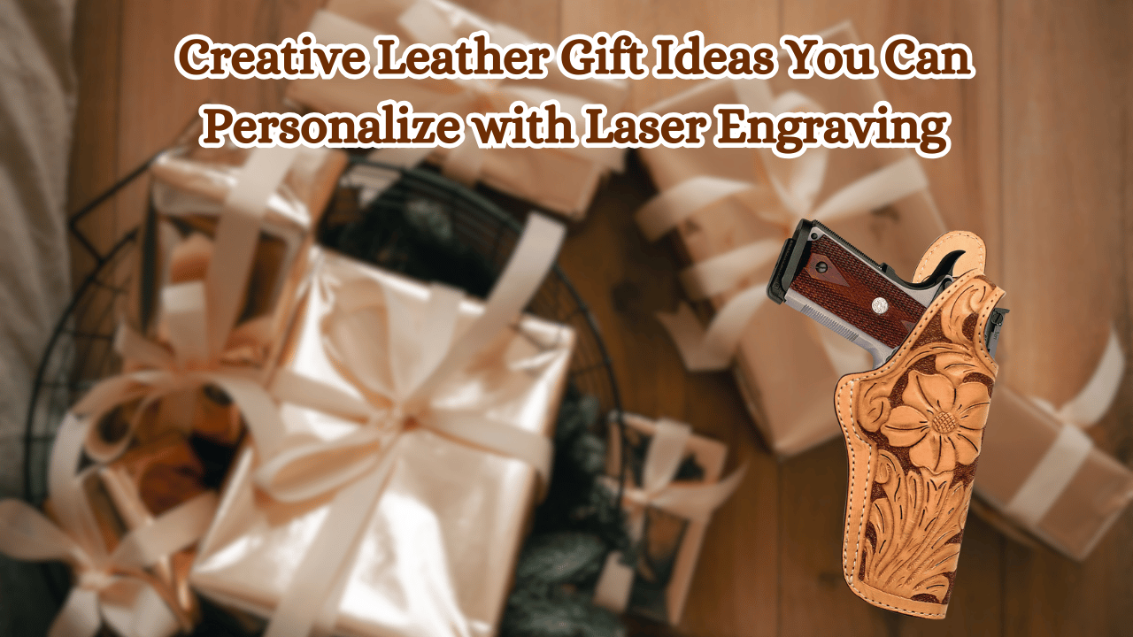 Creative-Leather-Gift-Ideas-You-Can-Personalize-with-Laser-Engraving